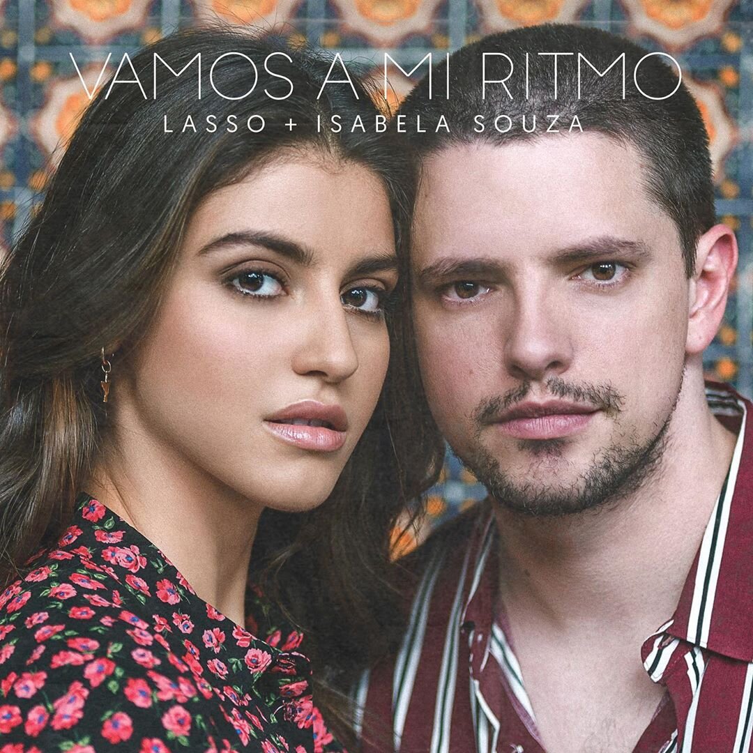 Lasso - Vamos A Mi Ritmo (Feat. Isabela Souza)