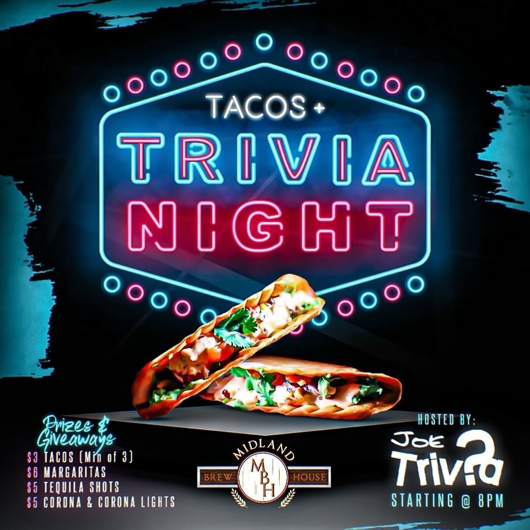 Taco &amp; Trivia Tonight At #MBH Hosted By Your Favorite @joetrivia From 8pm - till 1AM!

𝗖𝗲𝗹𝘁𝗶𝗰𝘀 𝗩𝗦 𝗣𝗮𝗰𝗲𝗿𝘀 𝟴:𝟬𝟬𝗽𝗺🏀

🌮$3 Tacos (Min of 3)
🍹$6 Margaritas
🥃$5 Tequila Shots
🍺$5 Corona &amp; Corona Lights

#MidlandBrewHouse #Tu