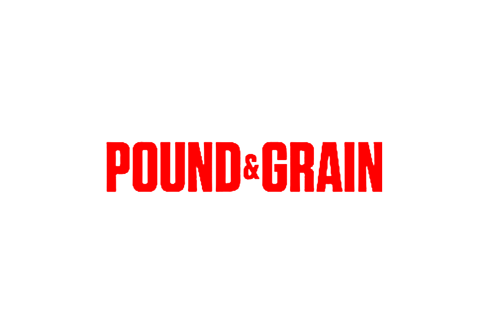 POUND &amp; GRAIN