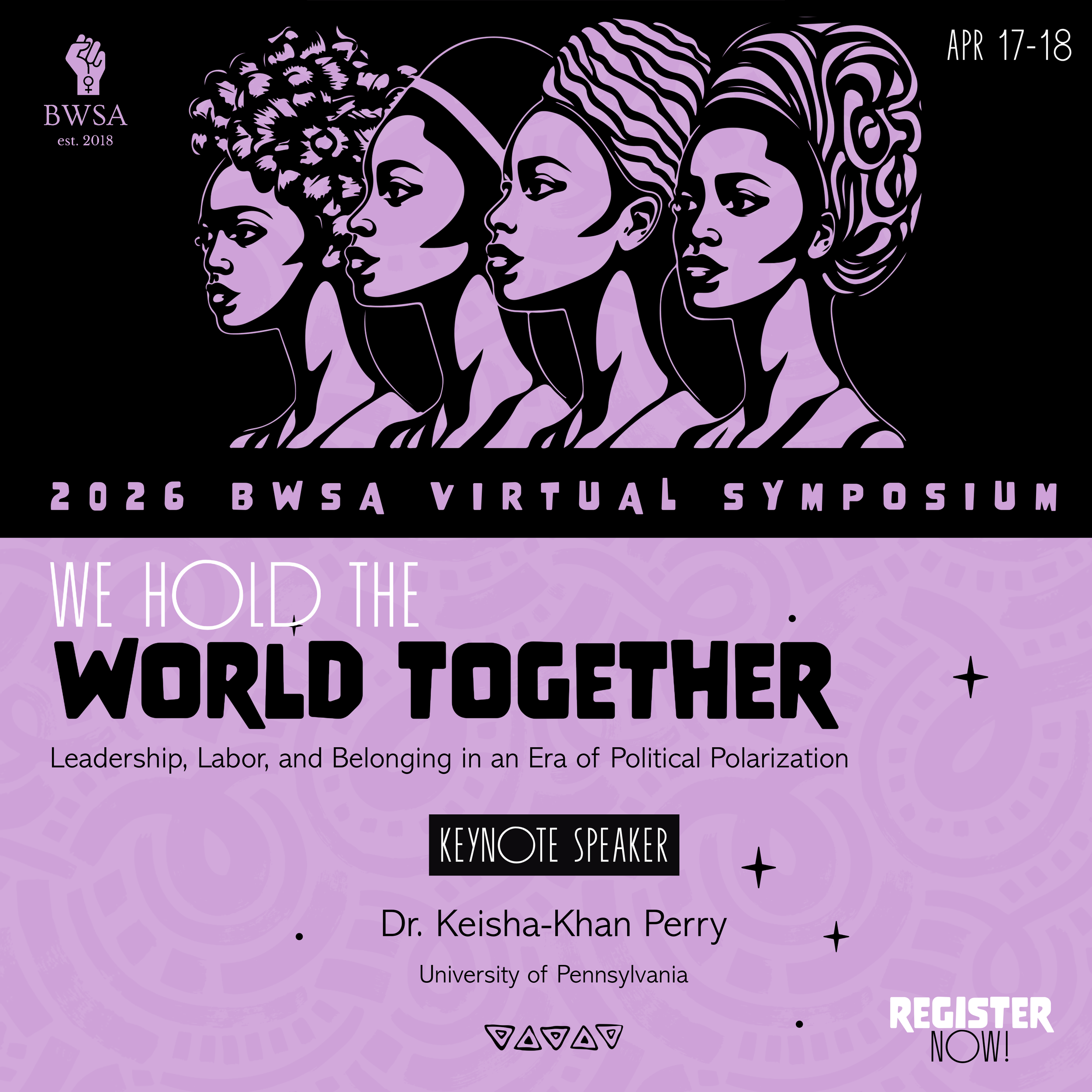 BWSA Annual Symposium: “We Hold the World Together” 