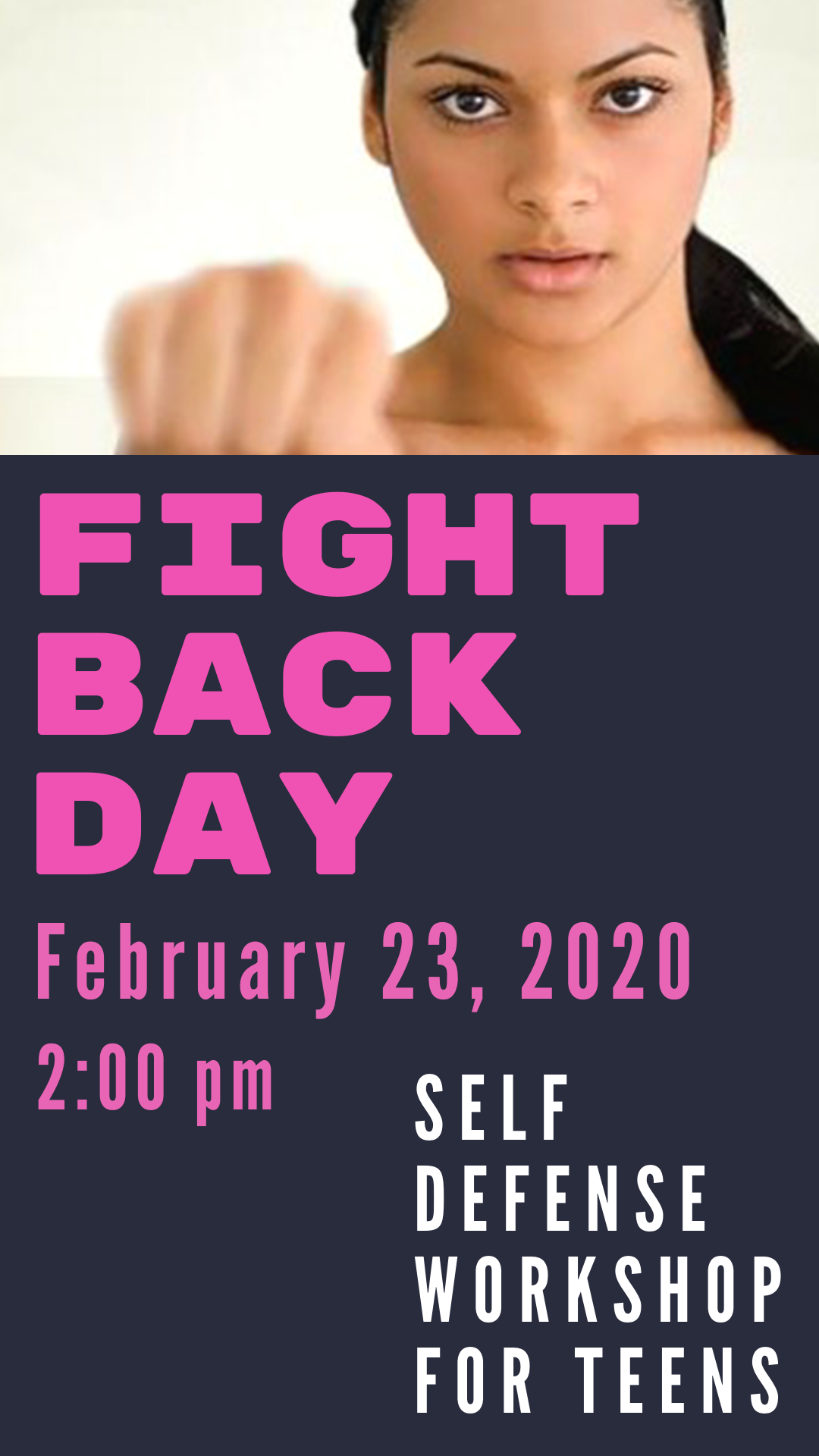 FIGHT BACK DAY 2020 - Self Defense Workshop for Teens