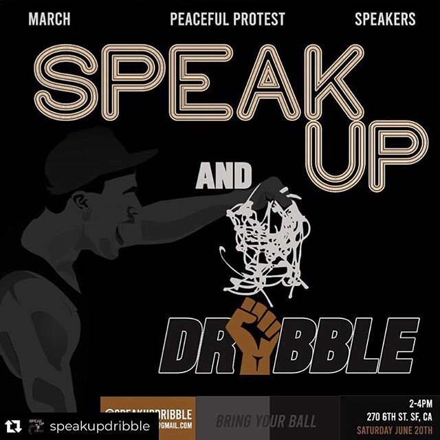Join me this Saturday in a peaceful protest in the city of SF THIS Saturday! Details and info below! 
Repost from @speakupdribble
&bull;
SPEAK UP AND DRIBBLE 🗣🏀
﻿
﻿Join the Bay Area Basketball Community for a peaceful protest and march on June 20, 