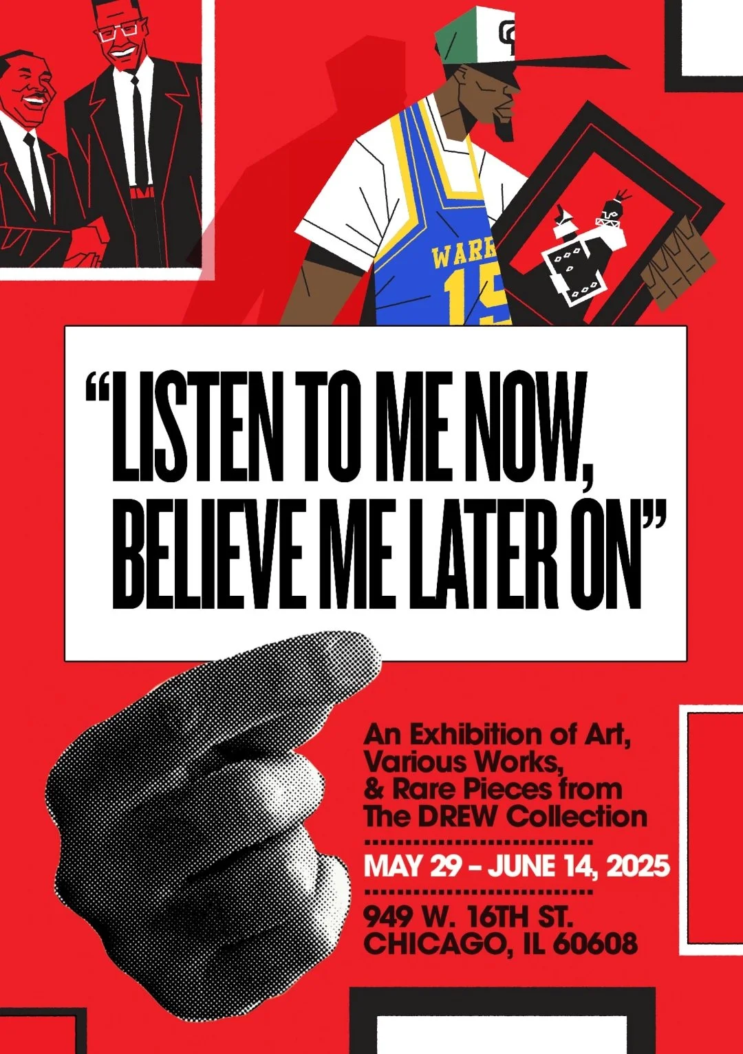 &quot;LISTEN TO ME NOW, BELIEVE ME LATER ON&quot;