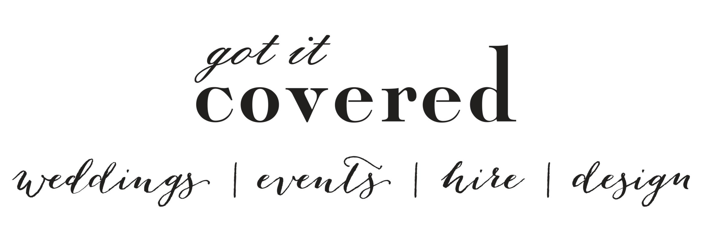 Got It Covered | Wedding | Events | Hire | Design