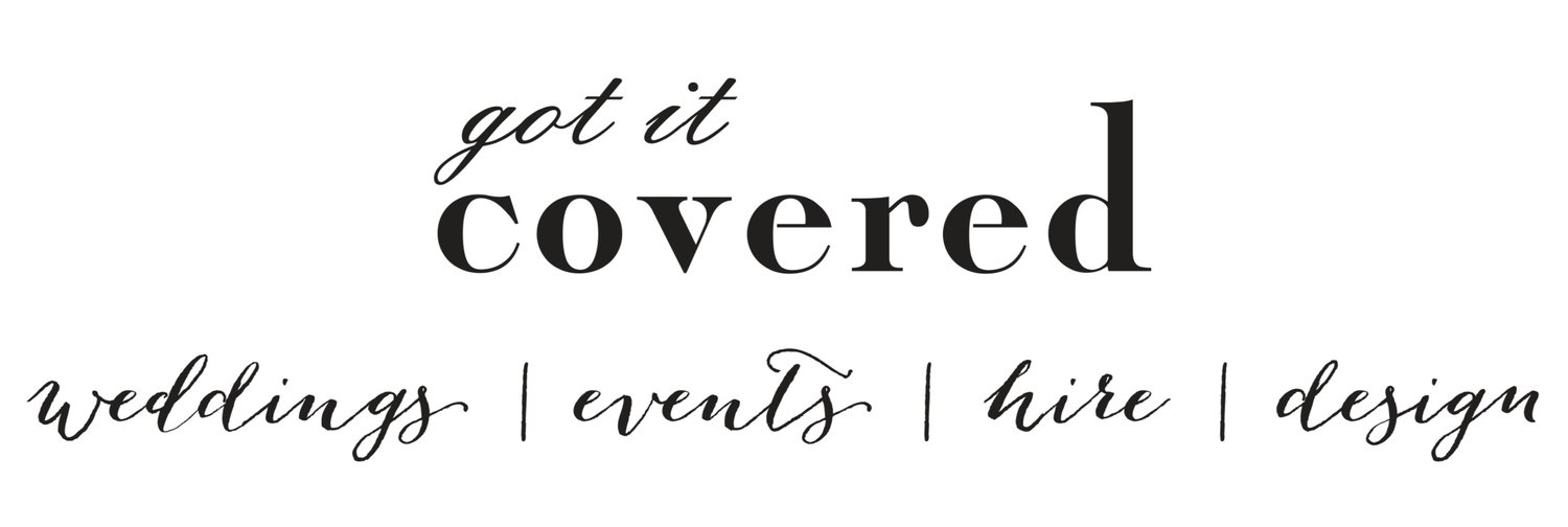 Got It Covered | Wedding | Events | Hire | Design