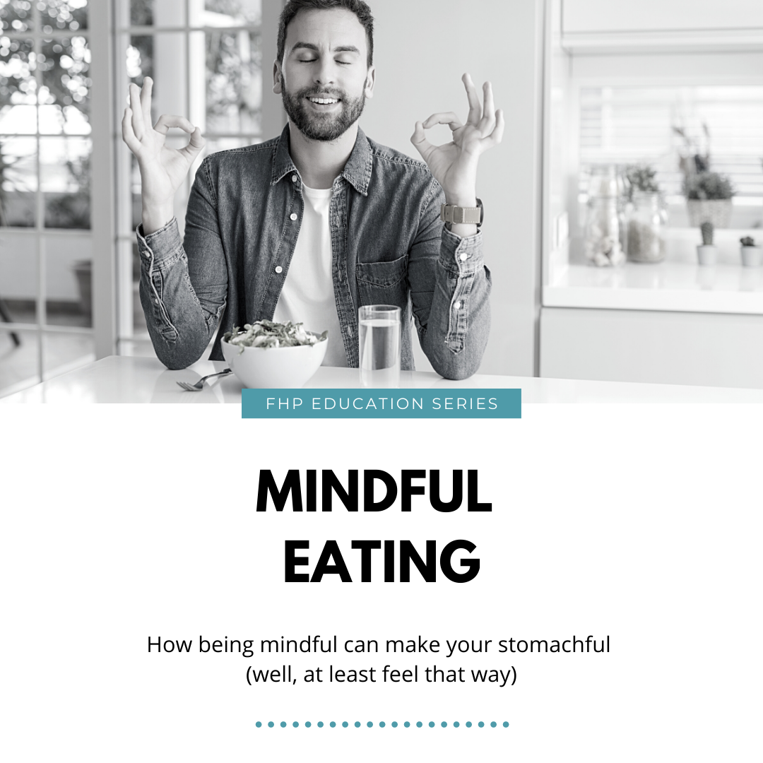 A Practical Guide to Mindful Eating