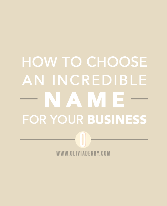 oliviaderbydotcom_branding_howtochooseaname.png