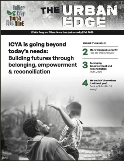 Front cover of the Urban Edge Fall 2026 edition with the headline "ICYA is going beyond today's needs: Building futures through belonging, empowerment & reconciliation"
