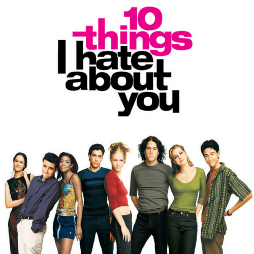 10 Things I hate about you.png