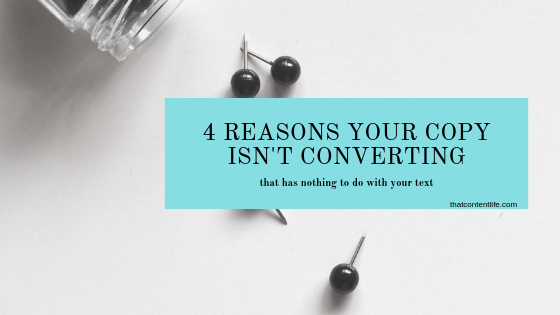 4 Reasons Your Copy isn't converting.png