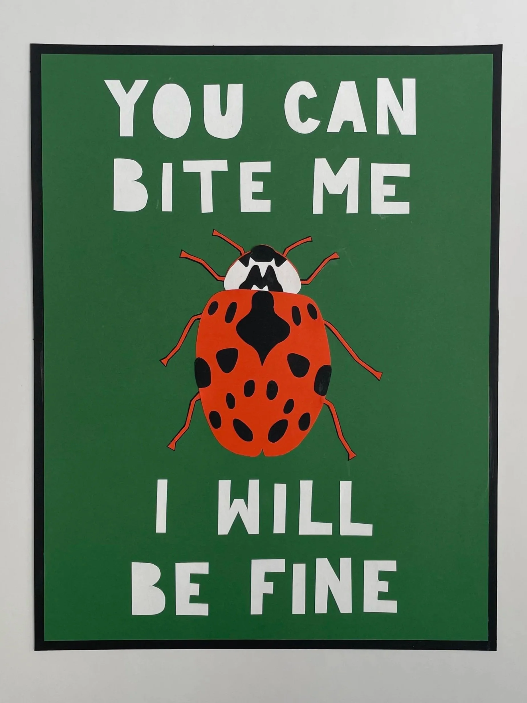 You Can Bite Me I Will Be Fine