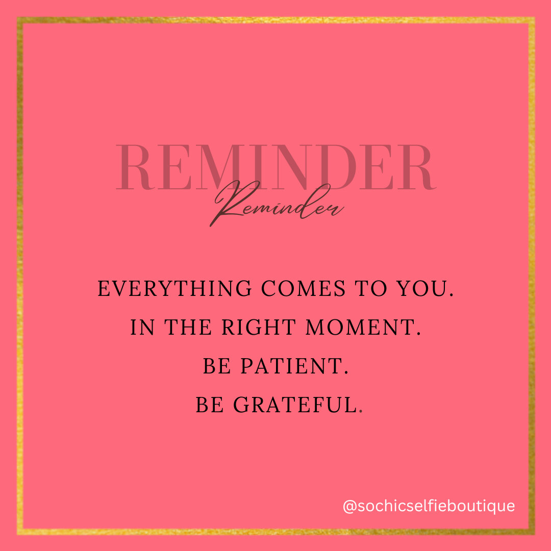 It&rsquo;s always about timing... right time, right place, and the right people. ​​​​​​​​
&bull;​​​​​​​​
&bull;​​​​​​​​
#SoChicSelfieBoutique 📸 #RightTime​​​​​​​​
#bepatient #begrateful #righttime #rightplace #life #success #motivation #positiveoutc