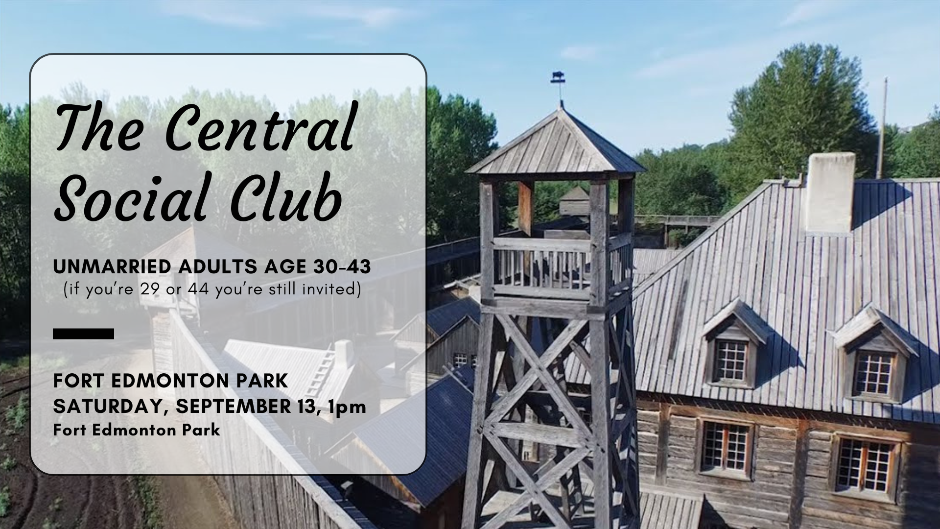 The Central Social Club | Fort Edmonton Park