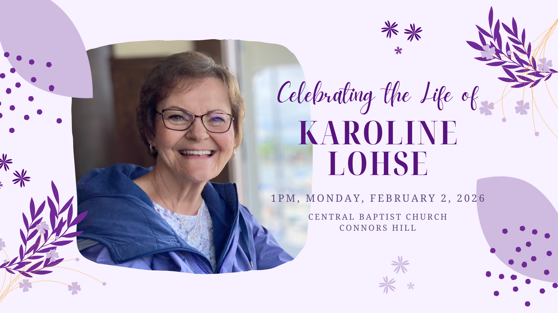 Karoline Lohse Celebration of Life