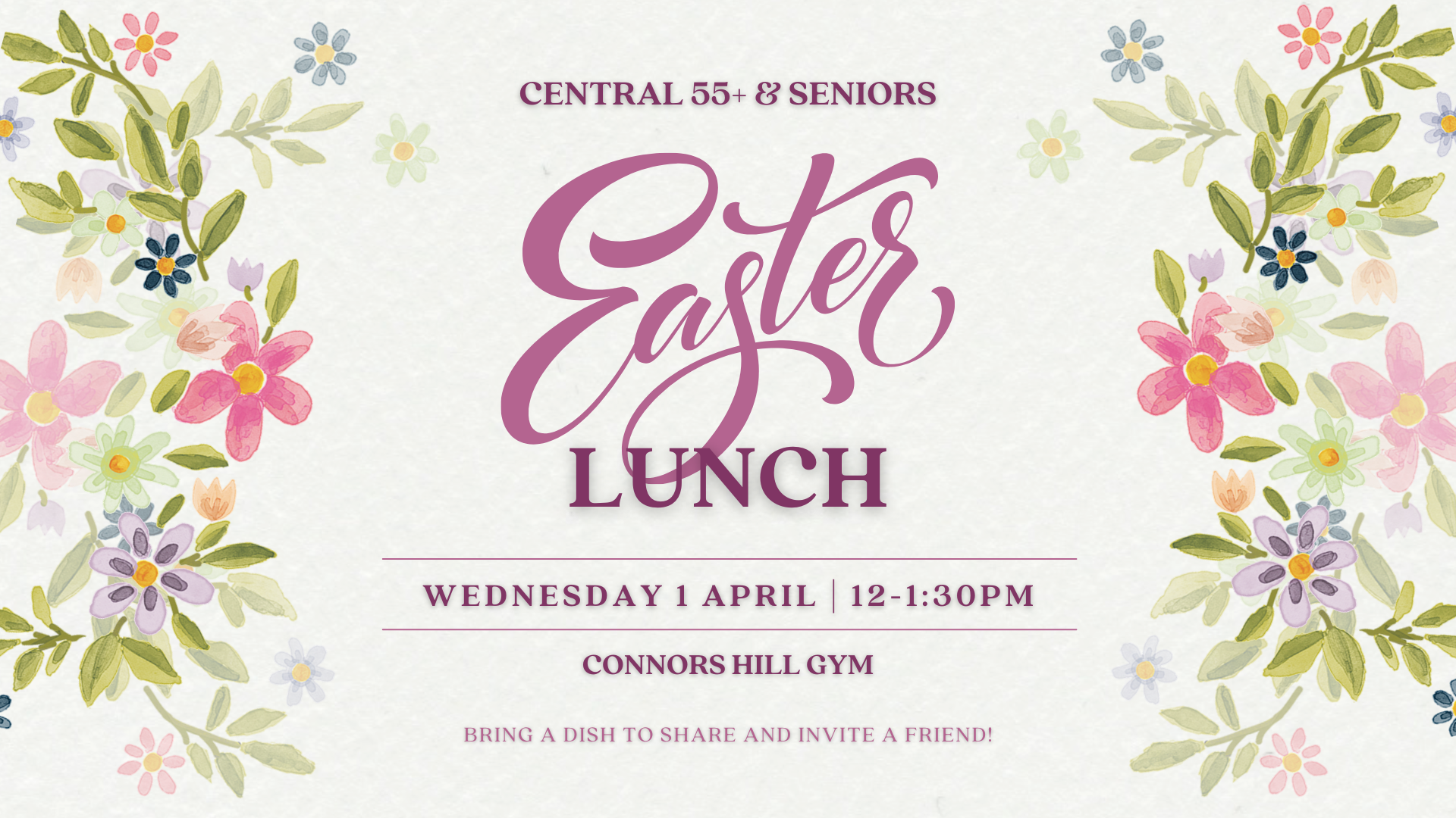Central 55+ &amp; Seniors Easter Lunch
