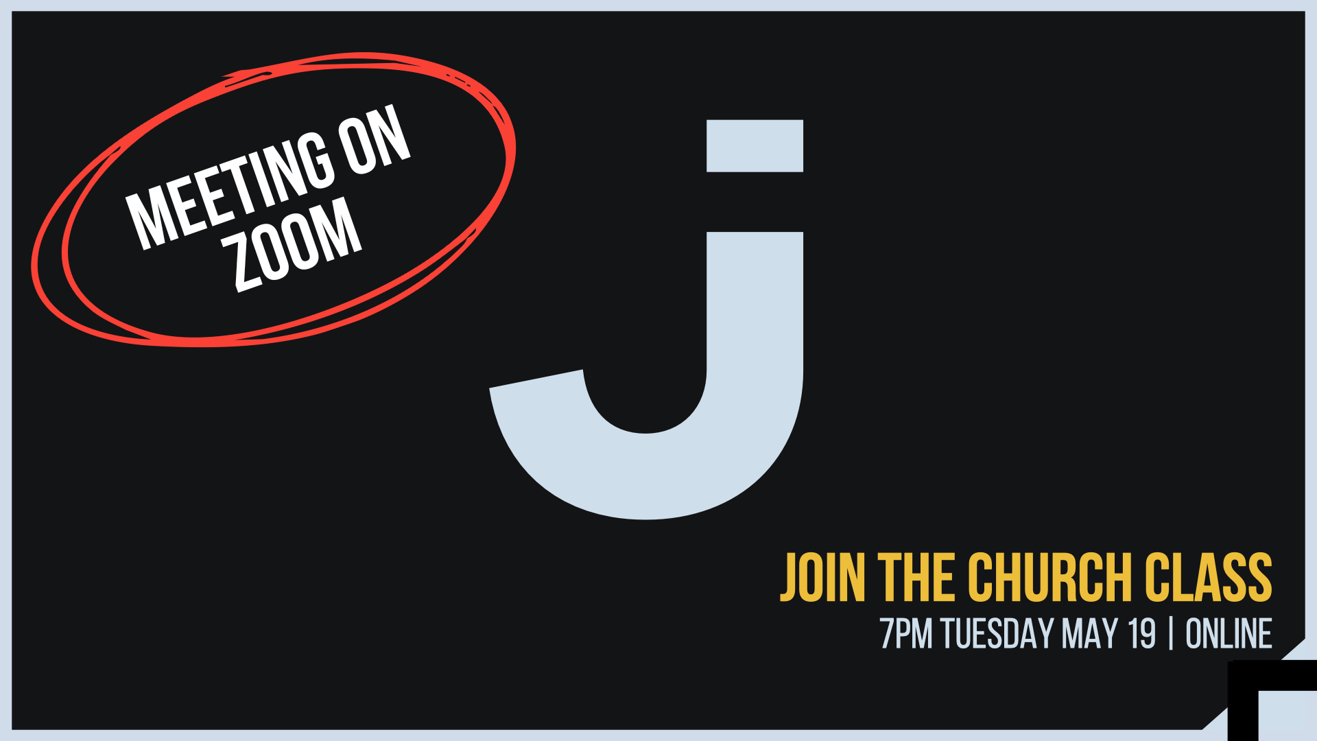 Join the Church Class (ONLINE)