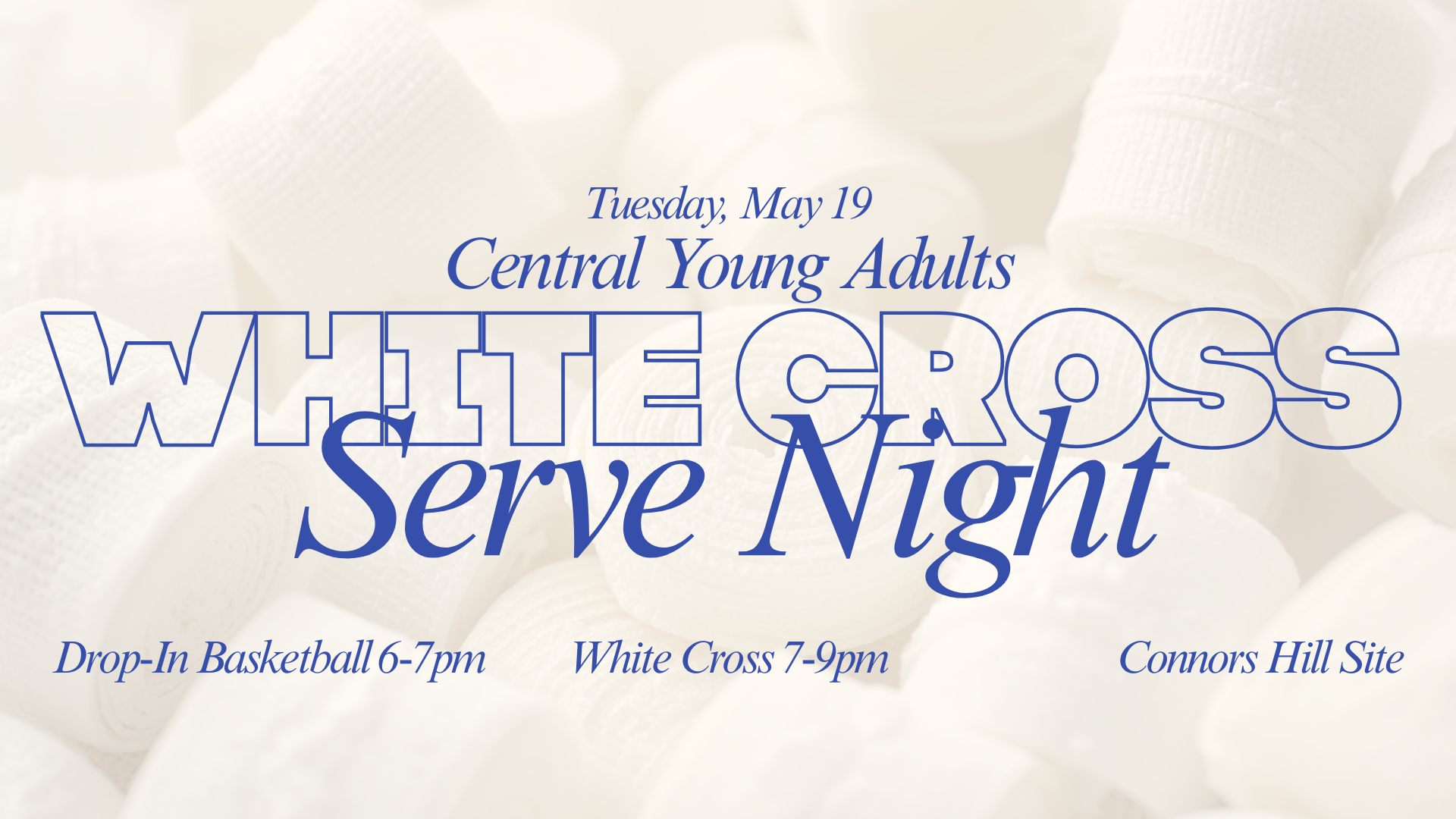 CYA | White Cross Serve Night | May 19