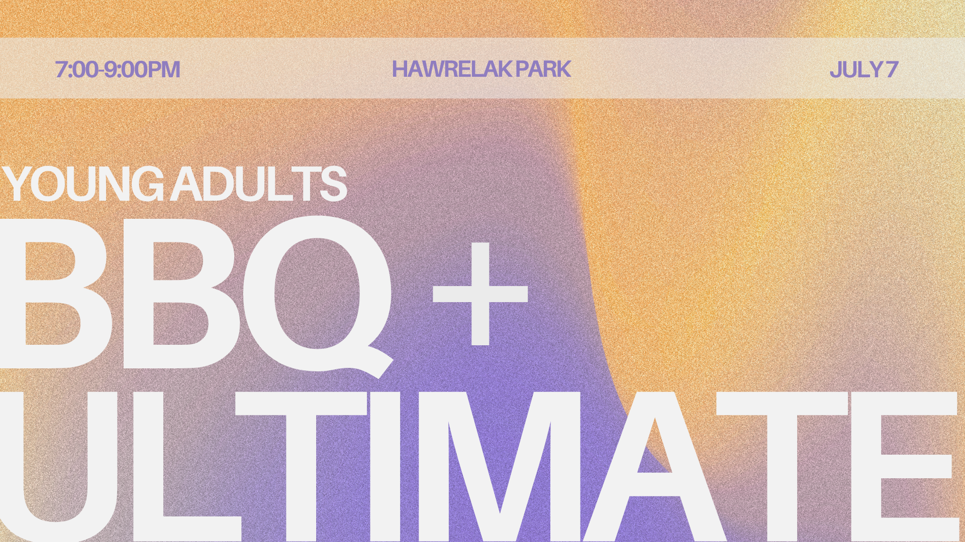 Young Adults | BBQ &amp; Ultimate | July 7