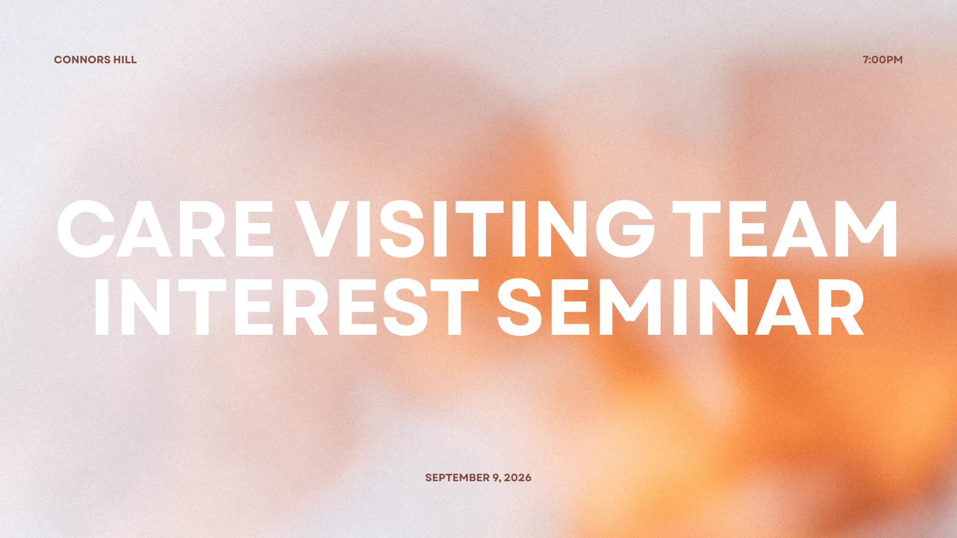 Care Visiting Team interest seminar | September 9, 2026