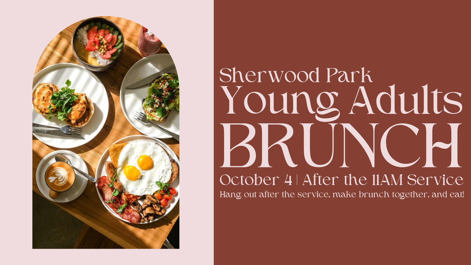 Sherwood park Young Adults Brunch