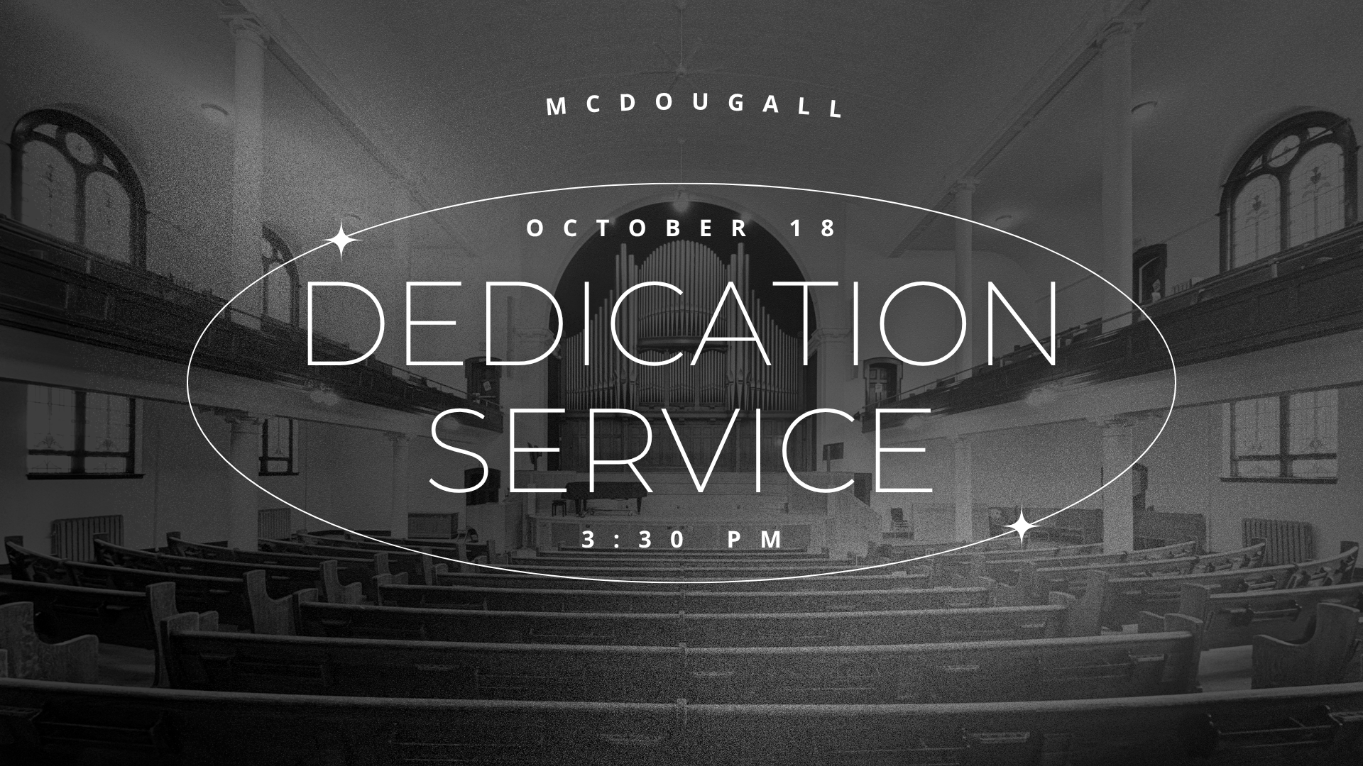 McDougall Dedication Service &amp; Tour