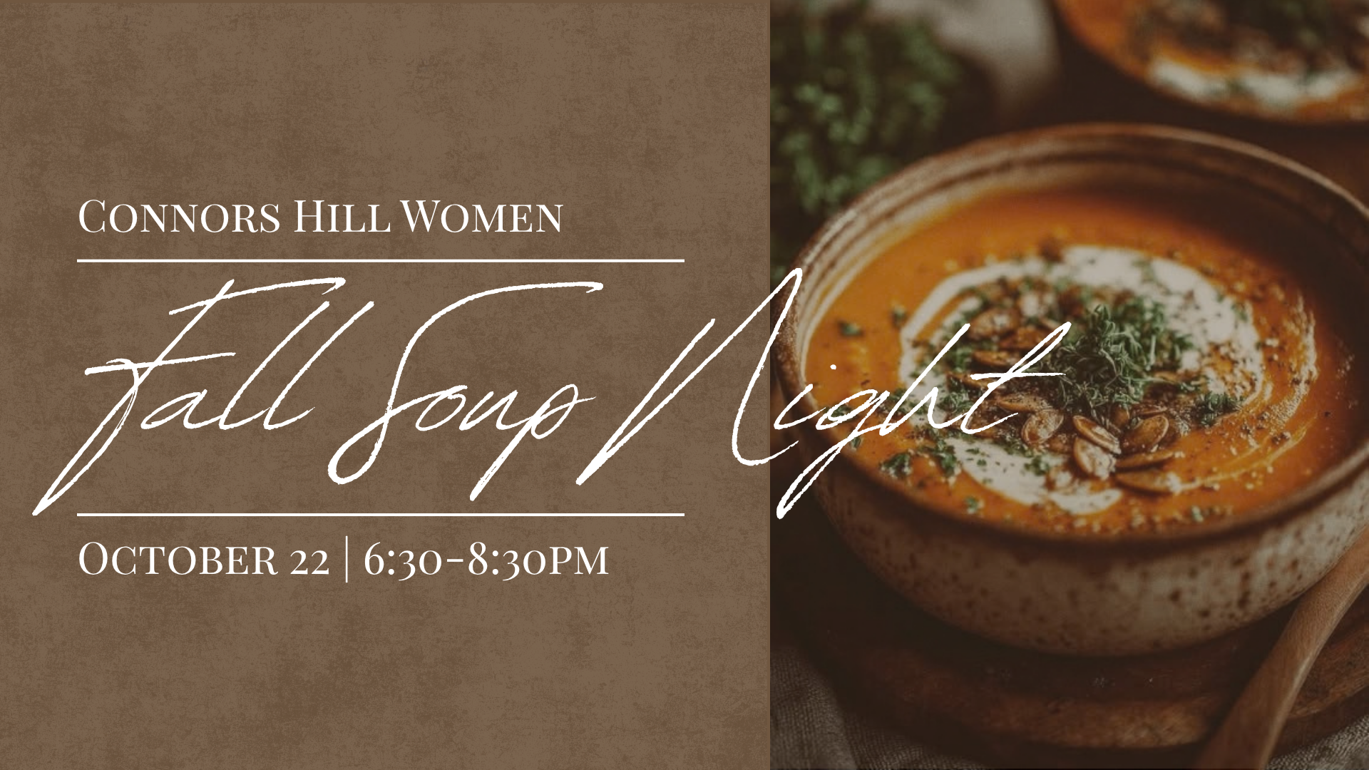 Connors Hill Women | Fall Soup Night