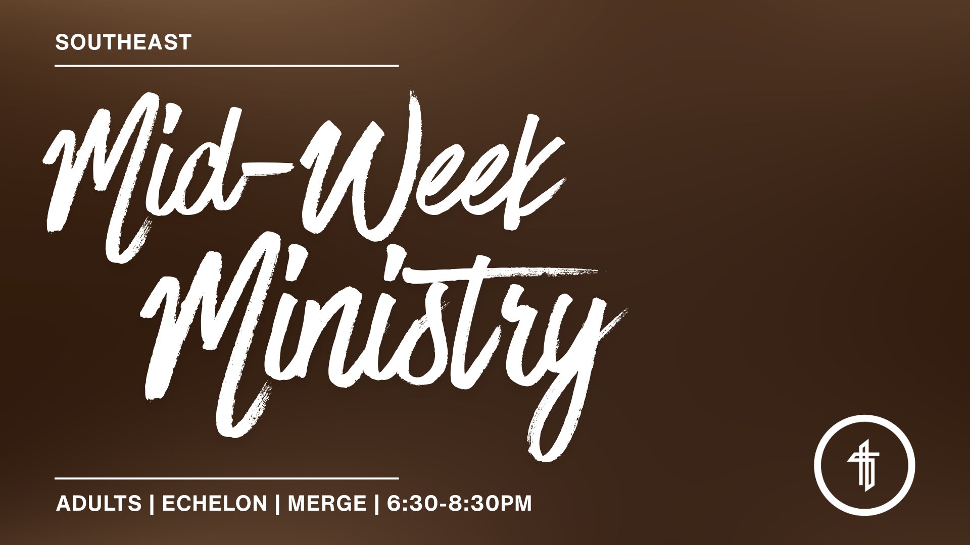 Southeast | Mid-Week Ministry