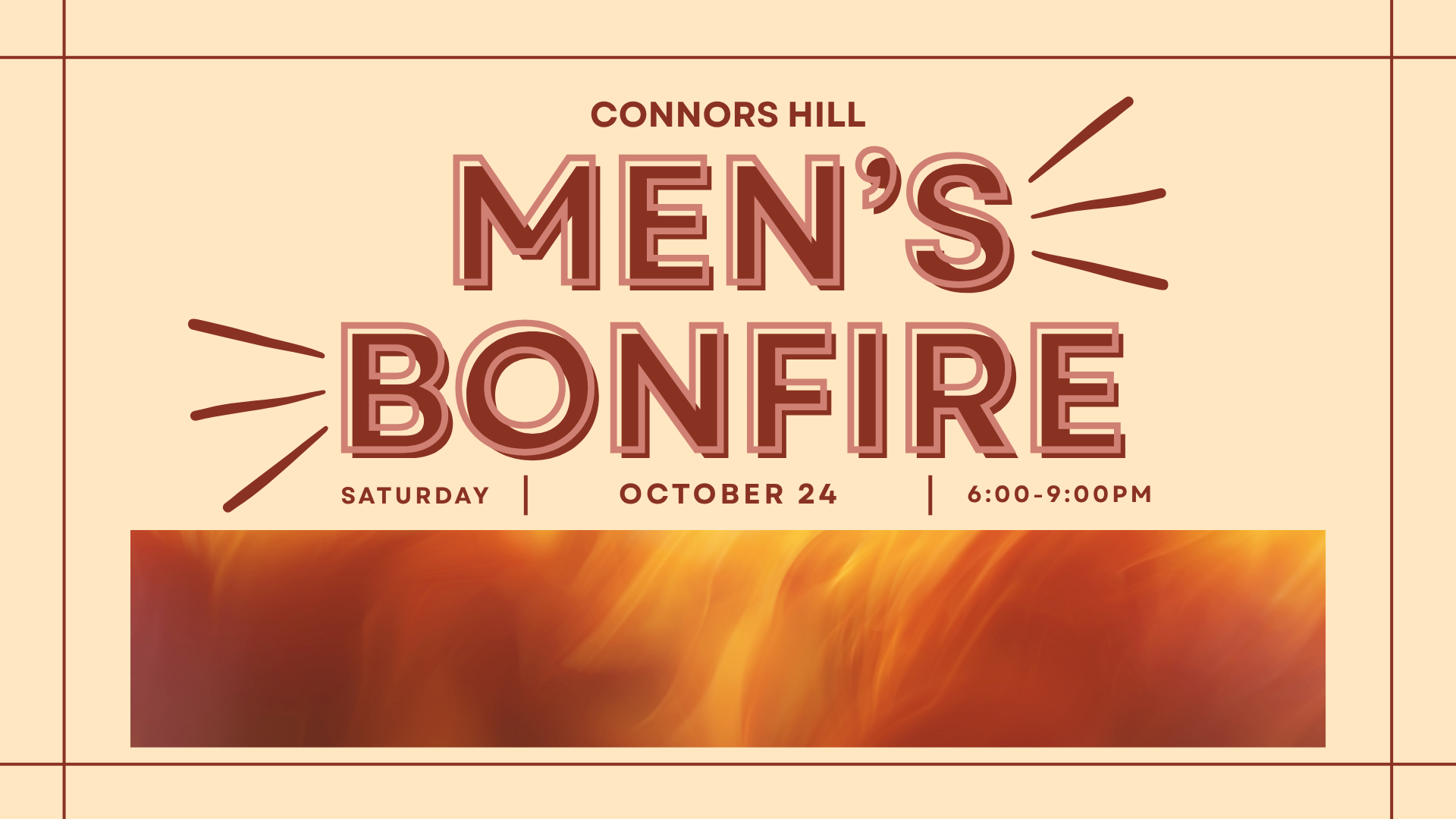 Connors Hill | Men's Bonfire