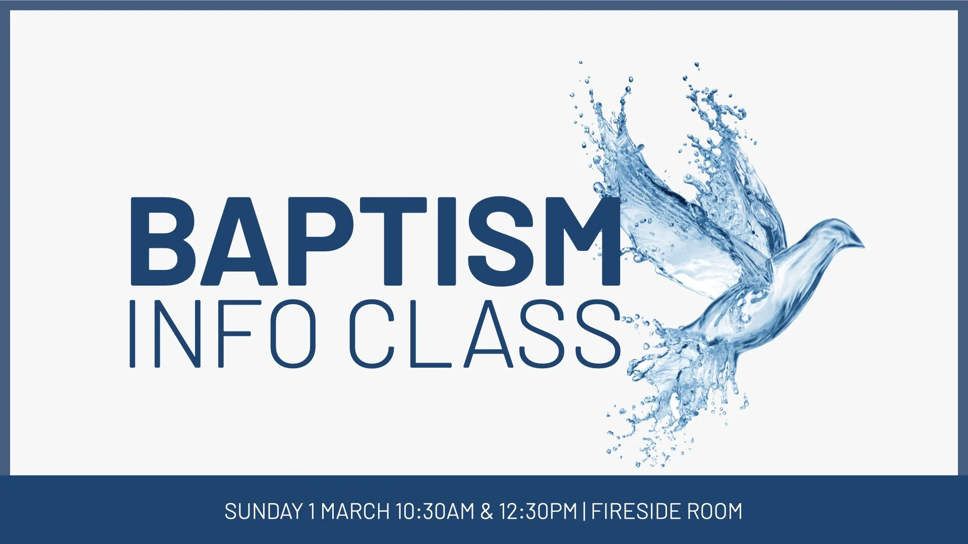 Connors Hill | Baptism Info Class