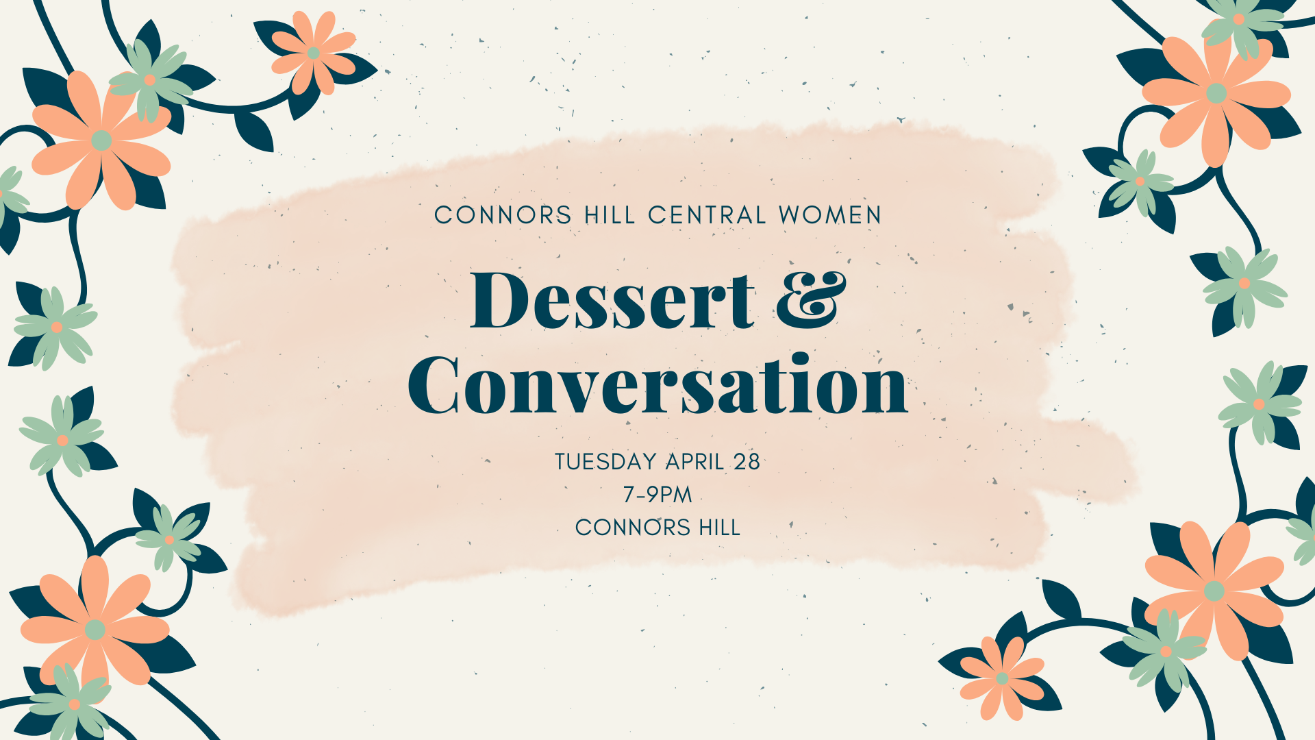 Connors Hill | Central Women Dessert &amp; Conversation