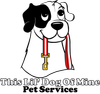 This Lil Dog of Mine Pet Services