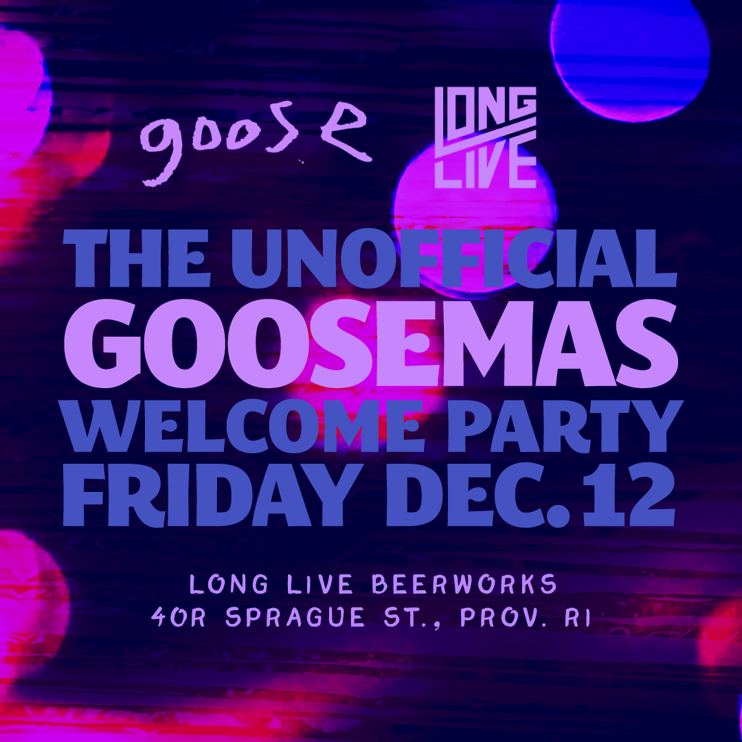 The Unofficial Goosemas Welcome Party + Meet-Up  