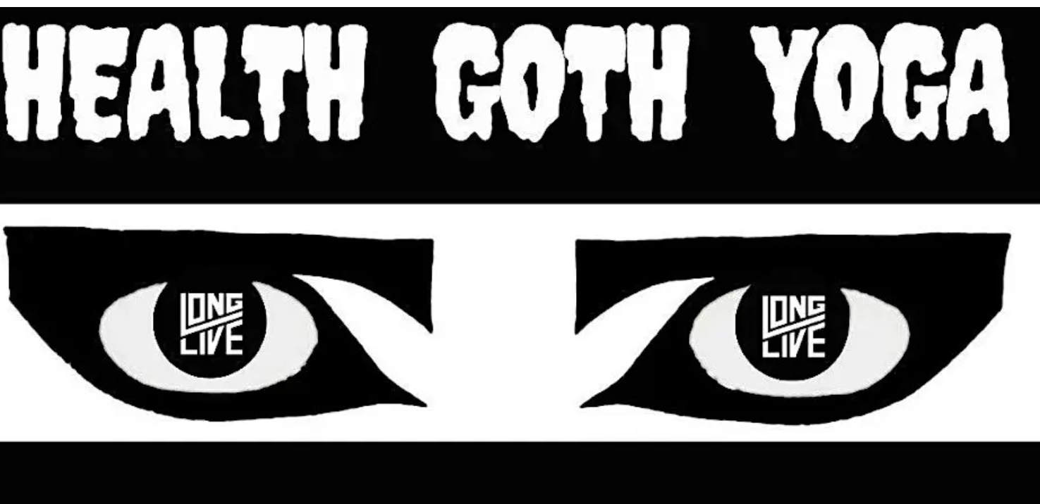Goth Yoga w/ Health Goth Yoga (Ticketed)