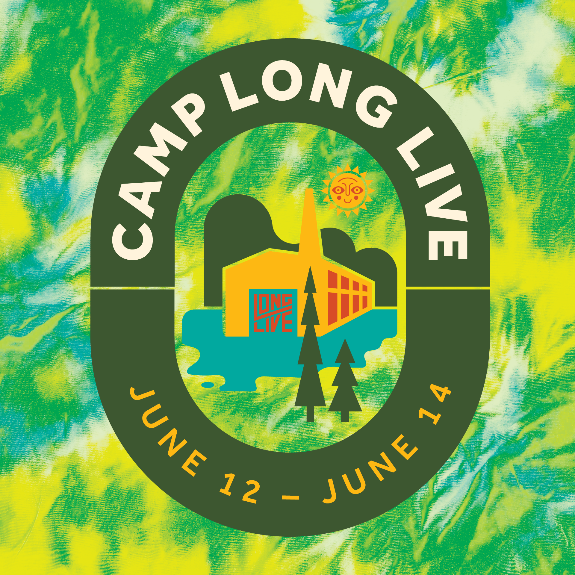Camp Long Live Weekend 