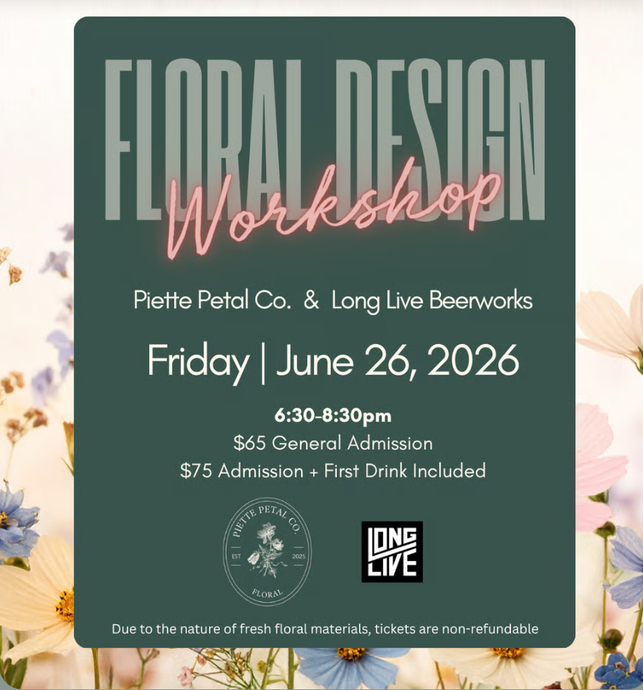 Floral Arranging w/ Piette Petals (Ticketed) 