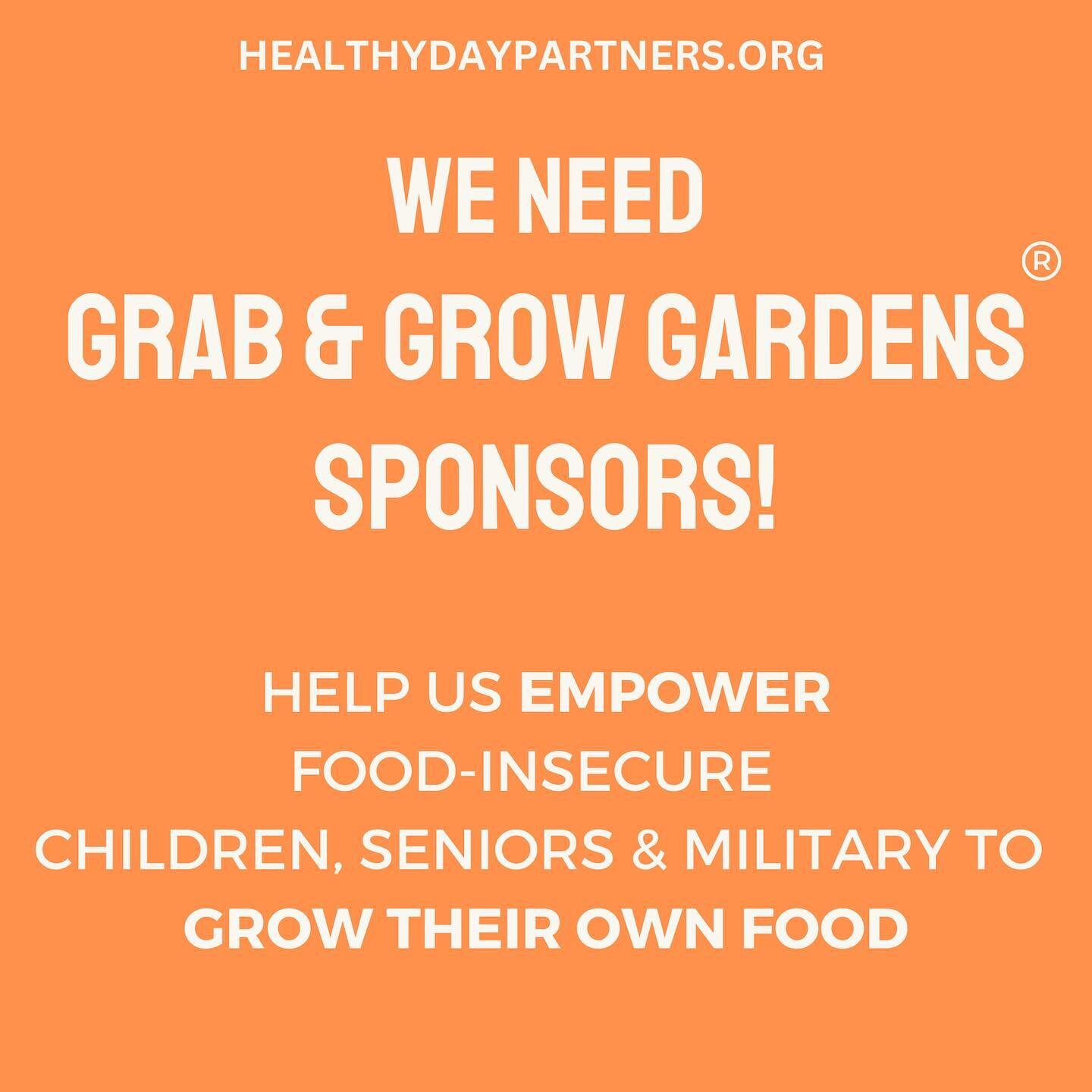 We need YOUR help to empower food insecure people to become less reliant on handouts, and learn how to grow their own food. Sponsor a Grab &amp; Grow Gardens distribution (or2, or 3, or4!) to make real change to a broken food system, increase access 