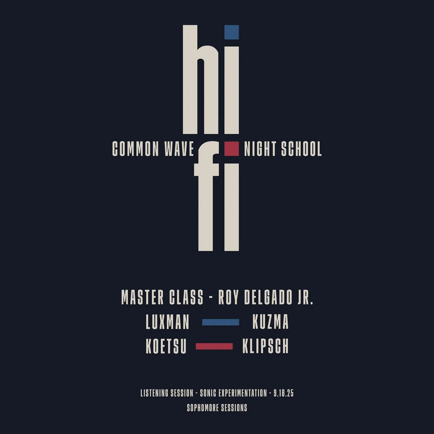 Hi-Fi Night School Master Class - Klipsch + Luxman

Join us on September 18th for a special evening dedicated to some of the most influential and important brands in all of Hi-Fi - Klipsch and Luxman. &lt;Link in Bio&gt;

Complimentary food and bever