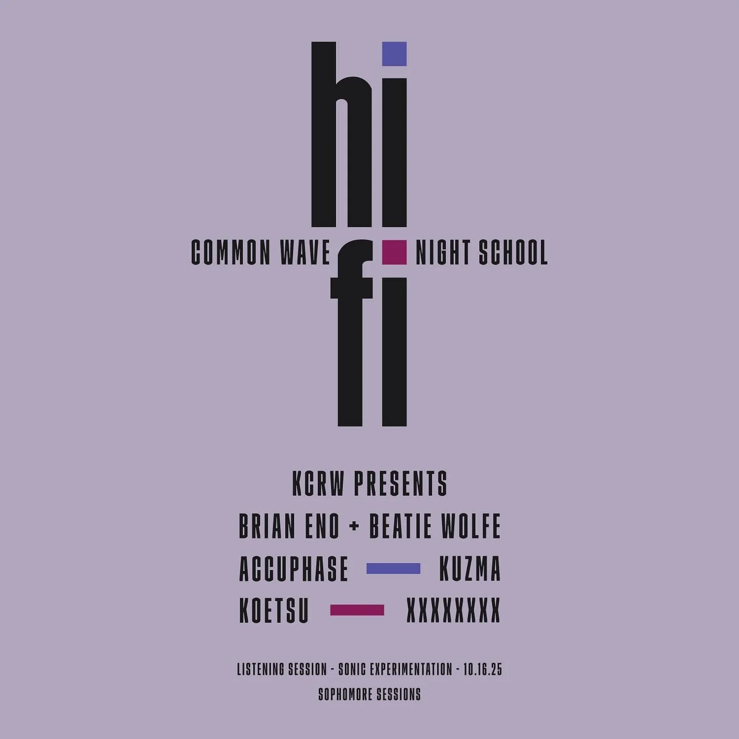 Hi-Fi Night School Session 8 - KCRW Presents - Brian Eno & Beatie Wolfe’s ‘Liminal’ Album Listening Party 
< Link in Bio >
Join us 10.16.25 for an immersive playback experience celebrating Liminal — the final chapte