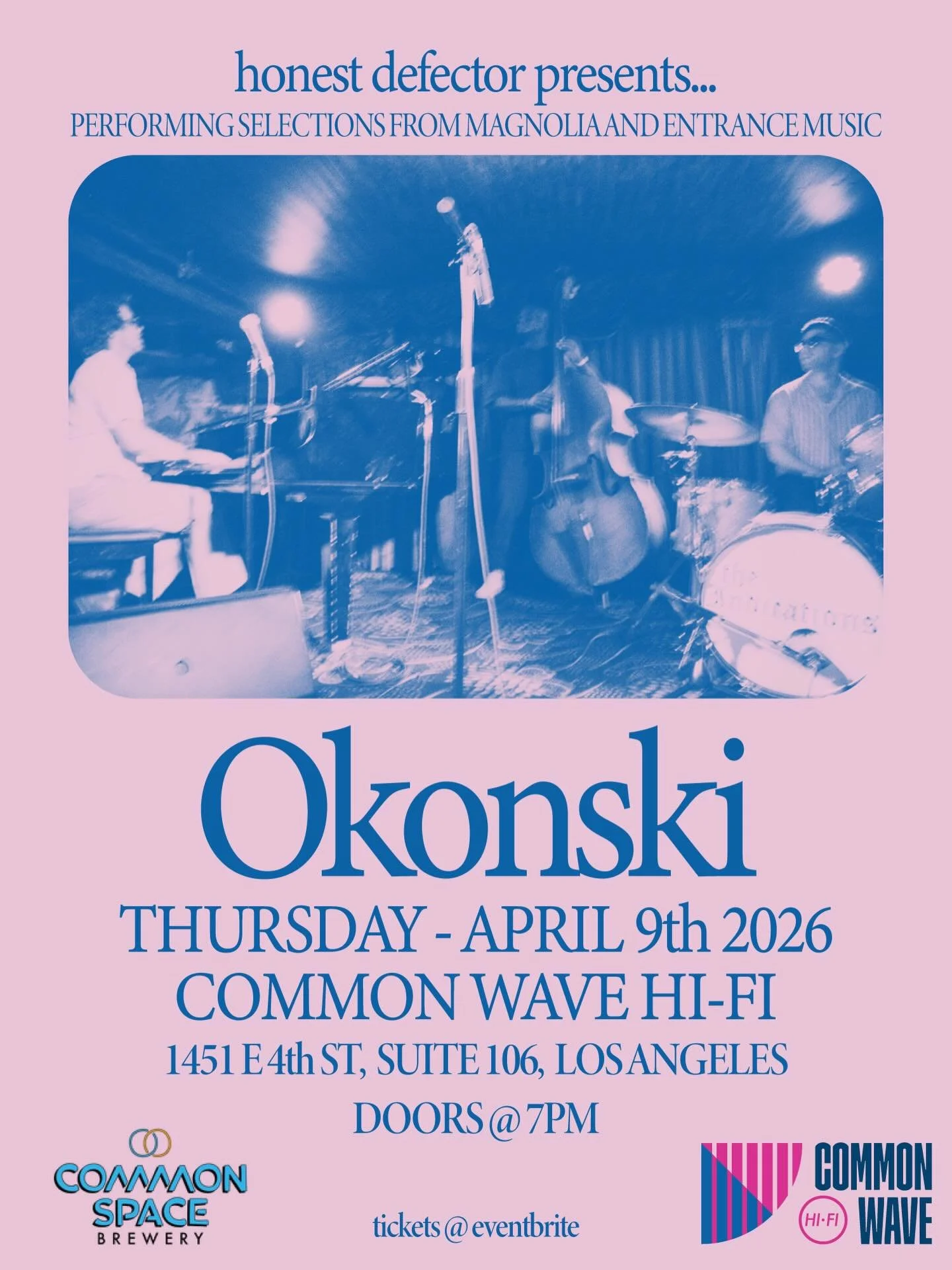 Common Wave Hi-Fi + Honest Defector Presents - Okonski Live - Link in Bio

Join us April 9, 2026 for a special live session by Okanski as they present selections from Magnolia and Entrance Music.
Okonski is an American jazz trio led by pianist and co