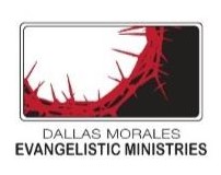 Dallas Morales Evangelistic Ministries
