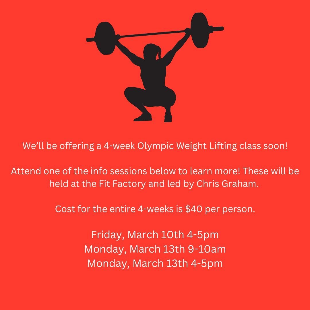 Olympic lifting class coming soon to The Fit Factory! @coachcg1 will be hosting some info sessions to share more about what will be covered. Hope to see you there!