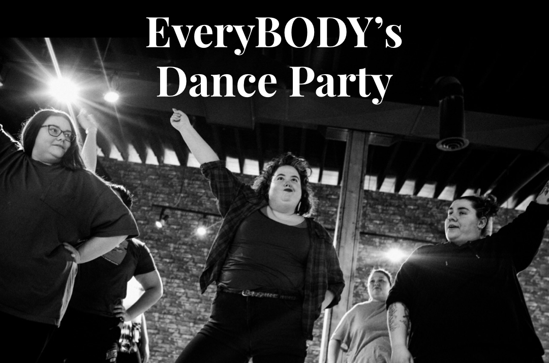 The EveryBODY's Dance Party! 