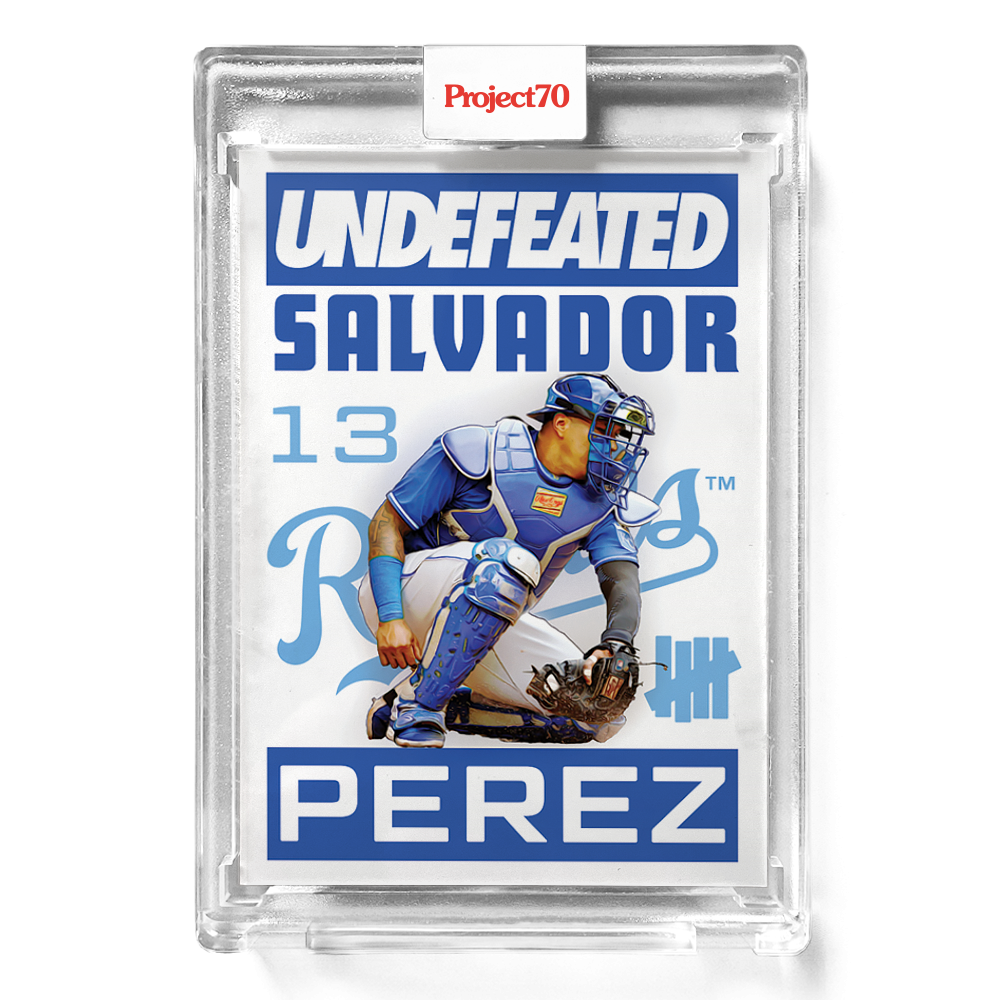 #843 Salvador Perez - UNDEFEATED