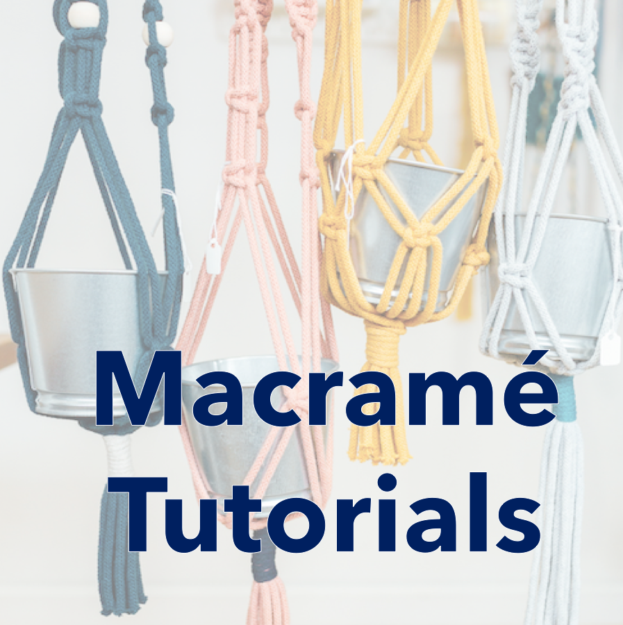 Macrame Tutorials