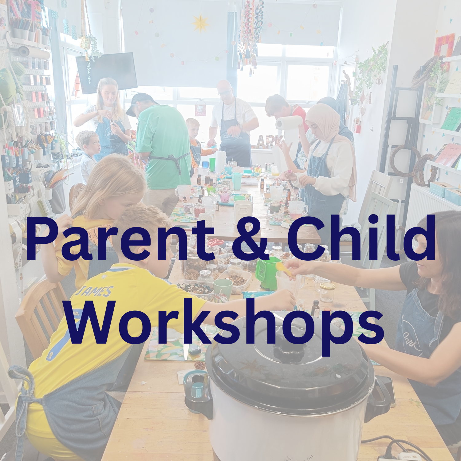 Parent &amp; Child Craft Workshops Cardiff 