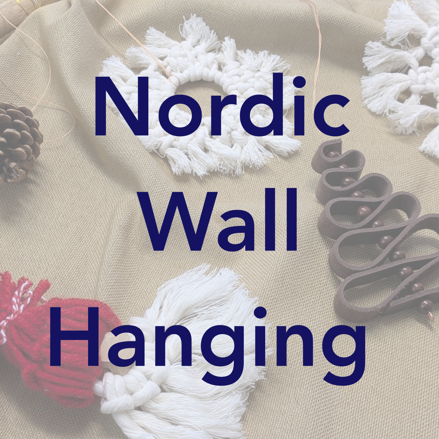 Nordic Wall Hanging Workshop Cardiff