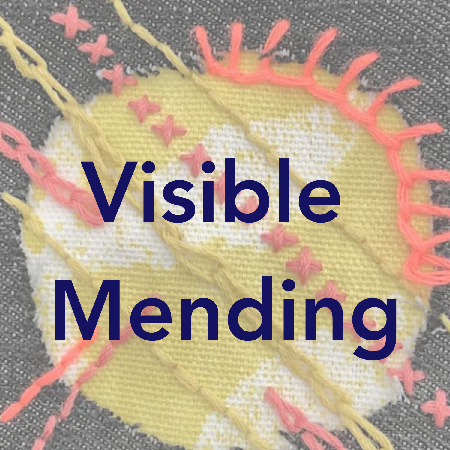 visible mending