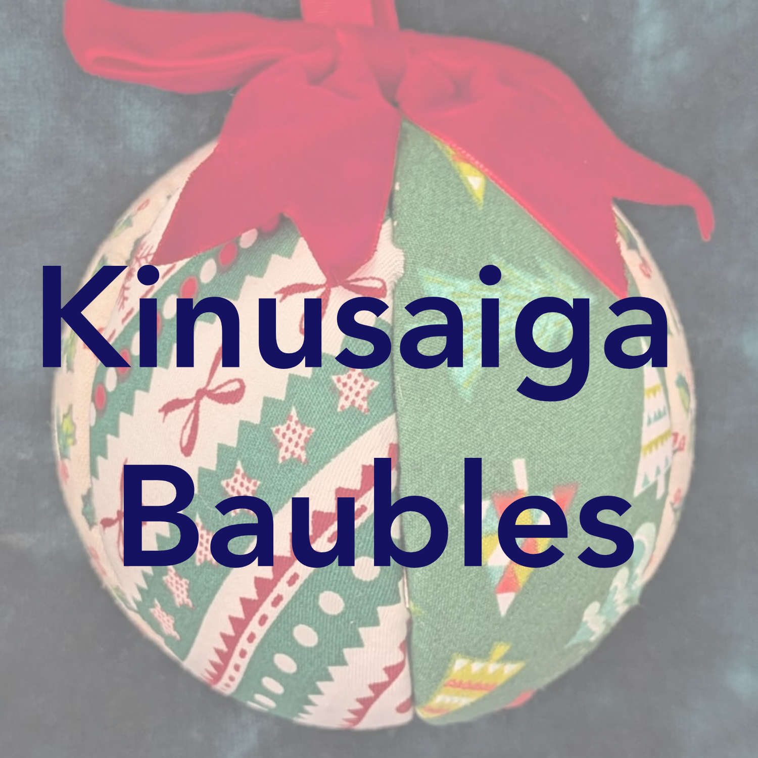 kinusaiga baubles.png