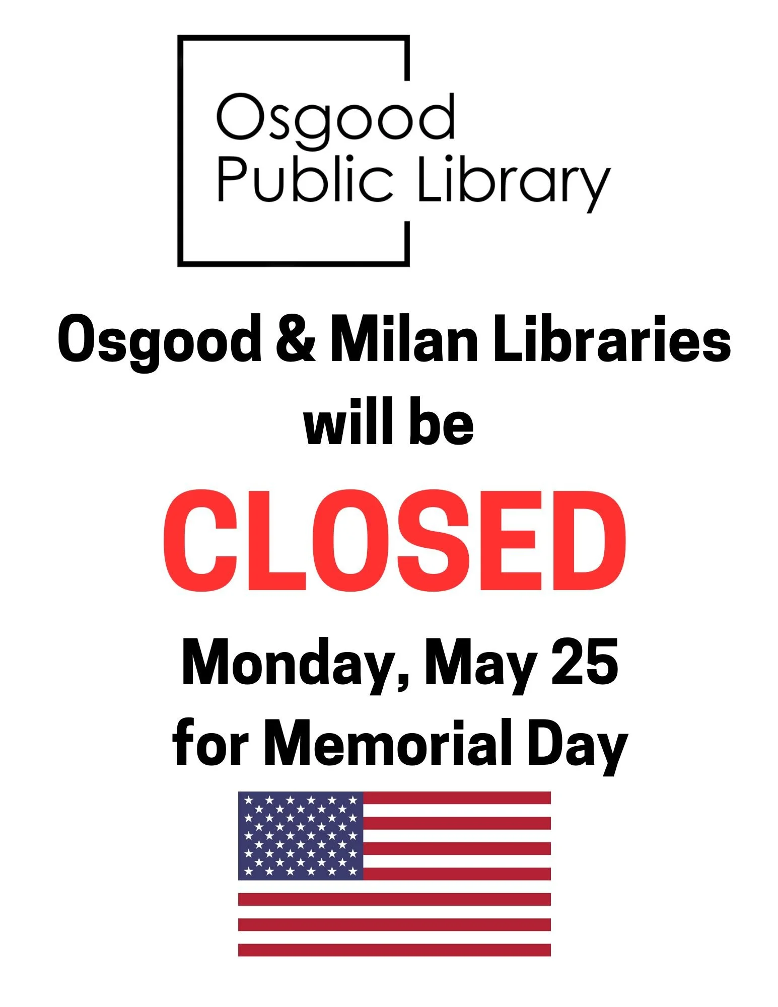 CLOSED MEMORIAL DAY