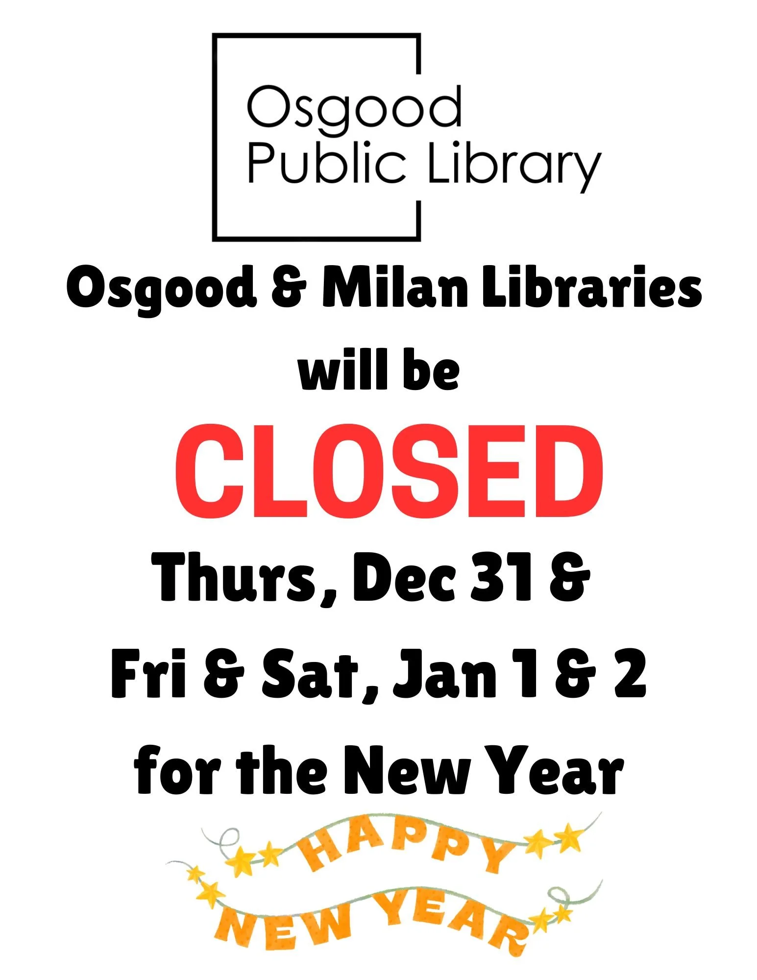 CLOSED FOR NEW YEAR'S